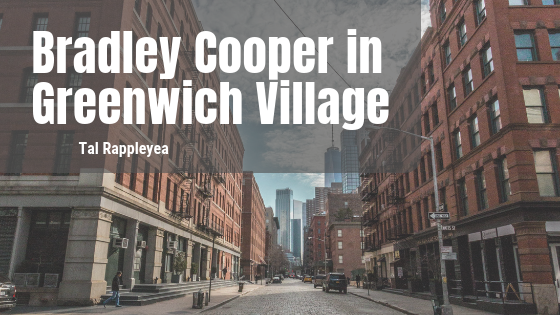 Bradley Cooper in Greenwich Village