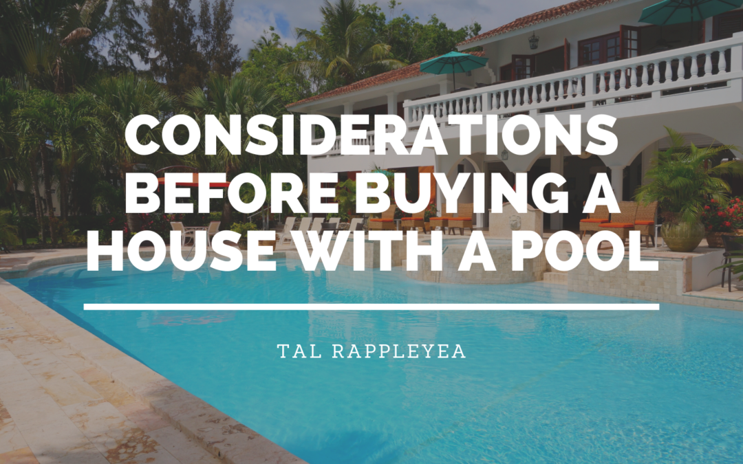 Considerations Before Buying a House with a Pool