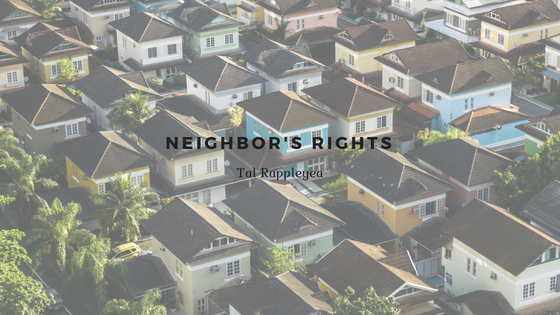 Neighbor’s Rights