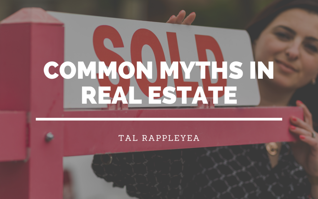Common Myths In Real Estate