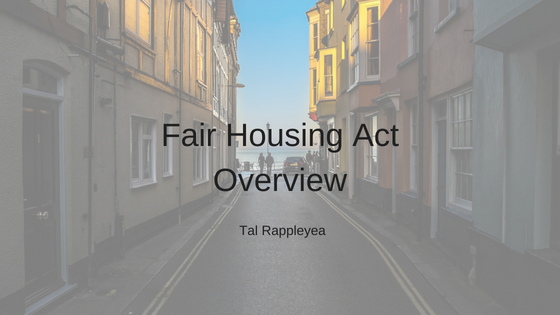 Fair Housing Act Overview