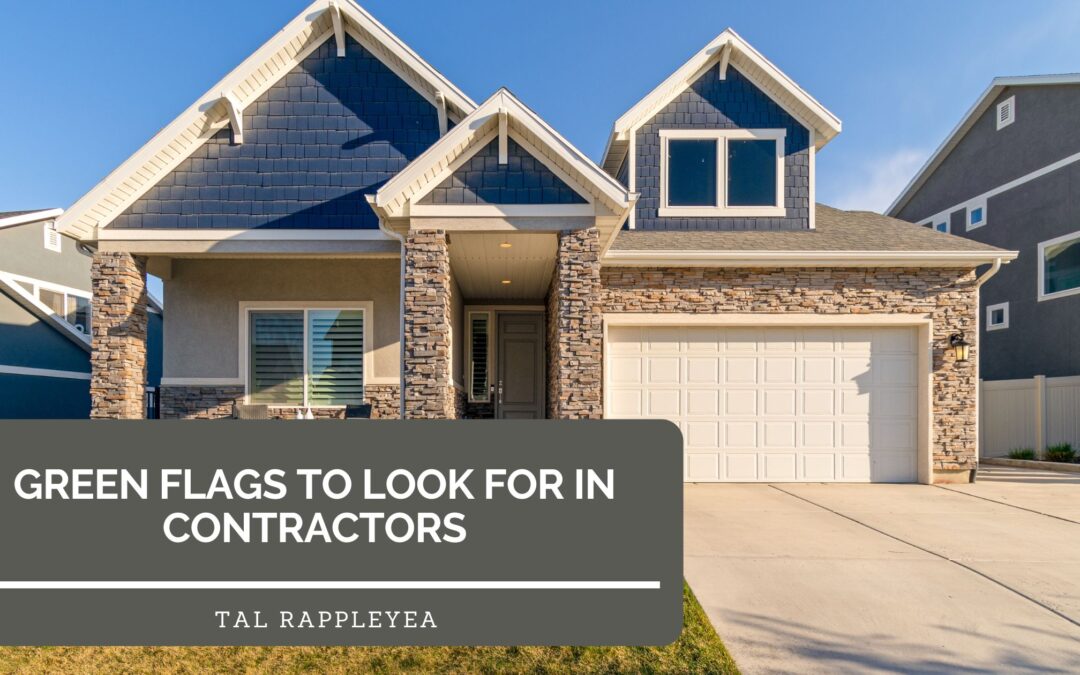 Green Flags to Look for in Contractors