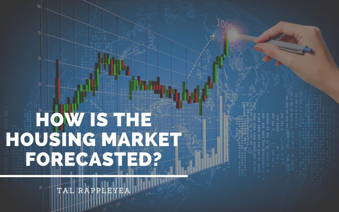 How Is the Housing Market Forecasted?