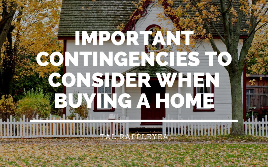 Important Contingencies to Consider When Buying a Home