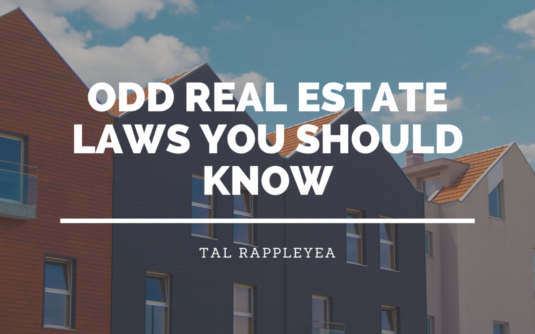 Odd Real Estate Laws You Should Know
